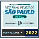 PC SP - Delegado Civil - Pós Edital (DEDICAÇÃO 2022) Polícia Civil de São Paulo